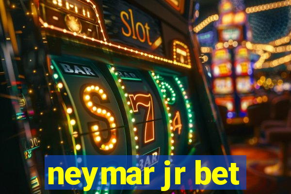 neymar jr bet